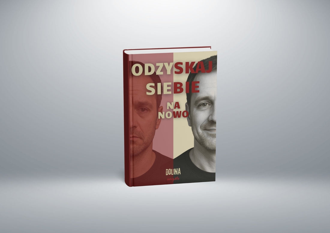 Odzyskaj Siebie na Nowo – 12 tygodni do życia z sensem i energią