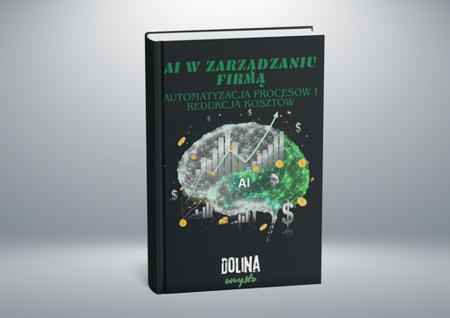 AI w Zarządzaniu Firmą: Automatyzacja Procesów i Redukcja Kosztów - AI w Biznesie